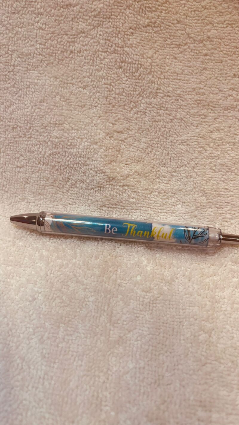 Blue "Be Thankful" Pen